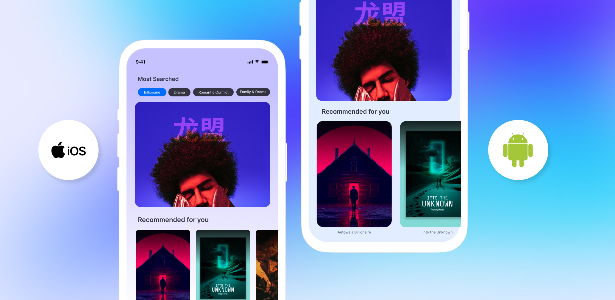 Android and iOS Android and iOS