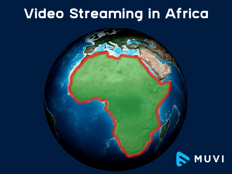 Trends in the African video streaming market