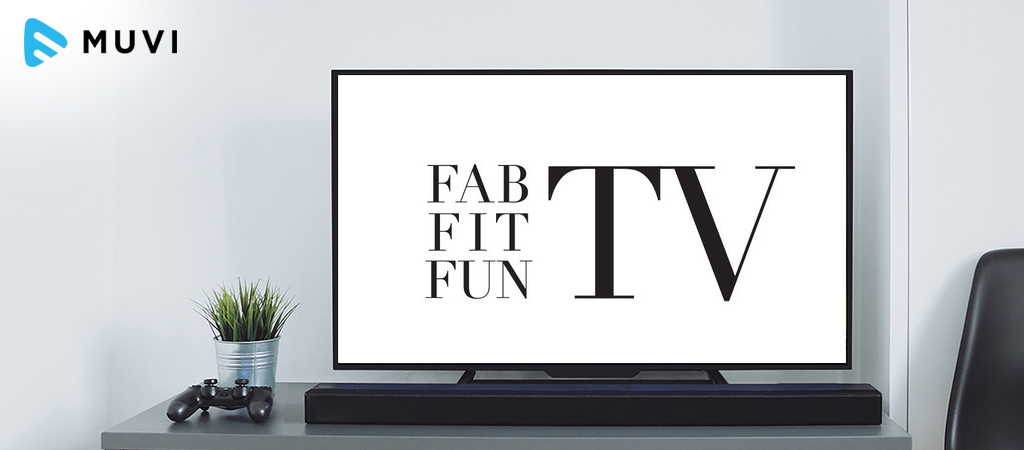 Women's lifestyle brand FabFitFun launches a new SVOD service - FabFitFunTV