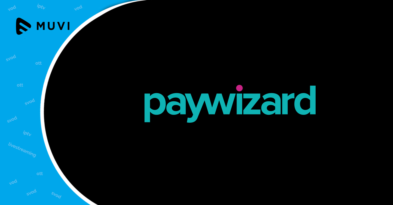 Paywizard secures funding to innovate PPV and subscription solutions