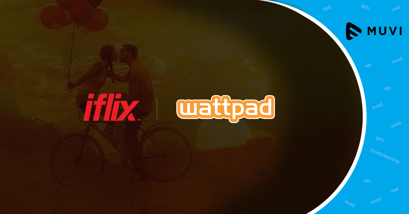 SVOD platform iflix partners with Wattpad to boost Indonesian content