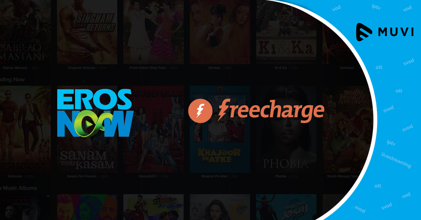 VoD platform Eros Now partners with FreeCharge to boost its customer base