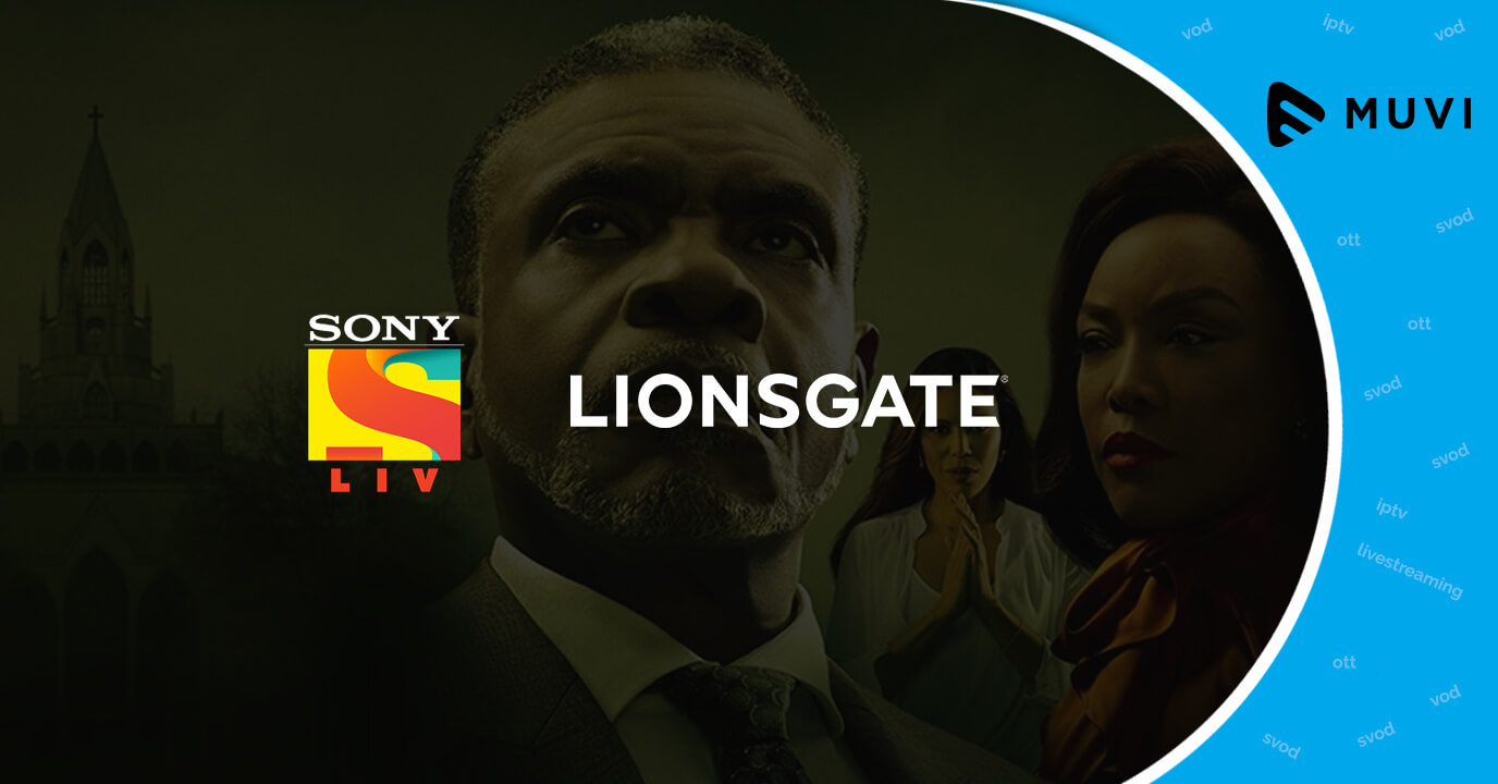 SonyLIV inks strategic deal with Lionsgate to boost its SVoD service