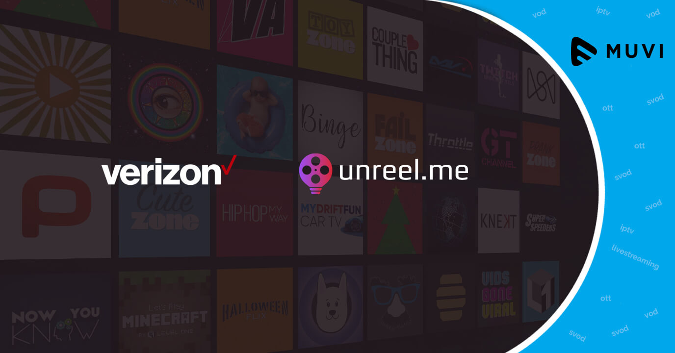 Verizon team up with Unreel for launching OTT app