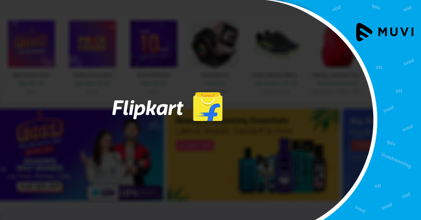 Flipkart OTT Streaming Platform