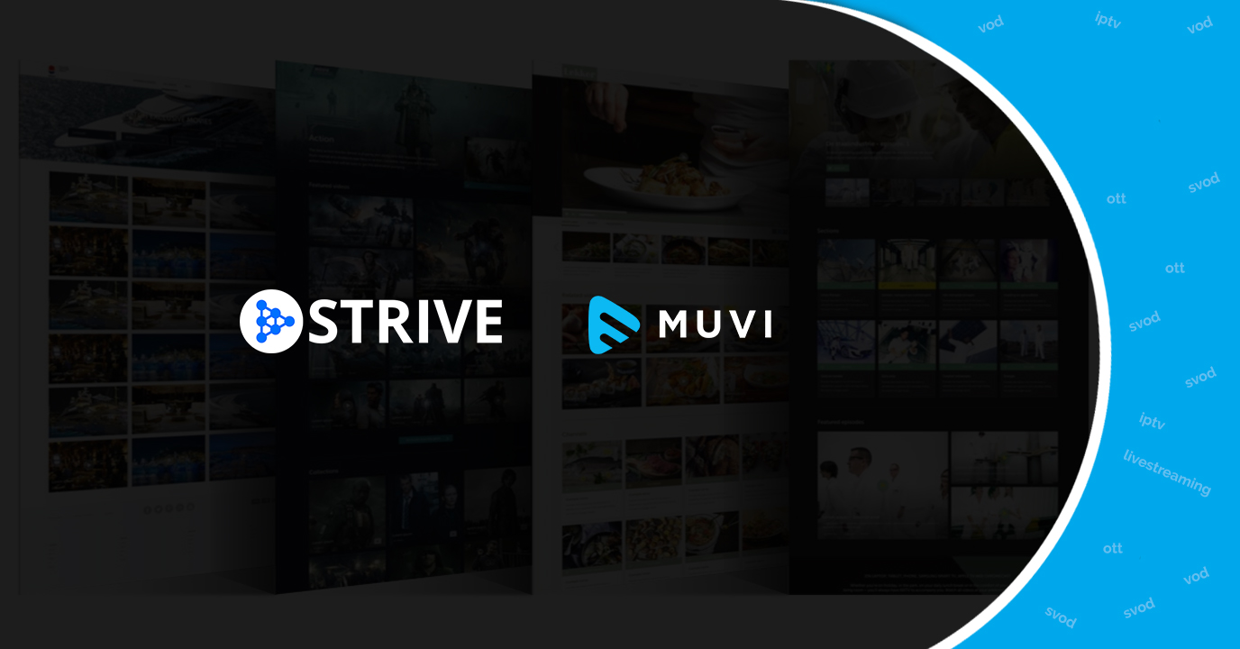 Strive partners with Muvi