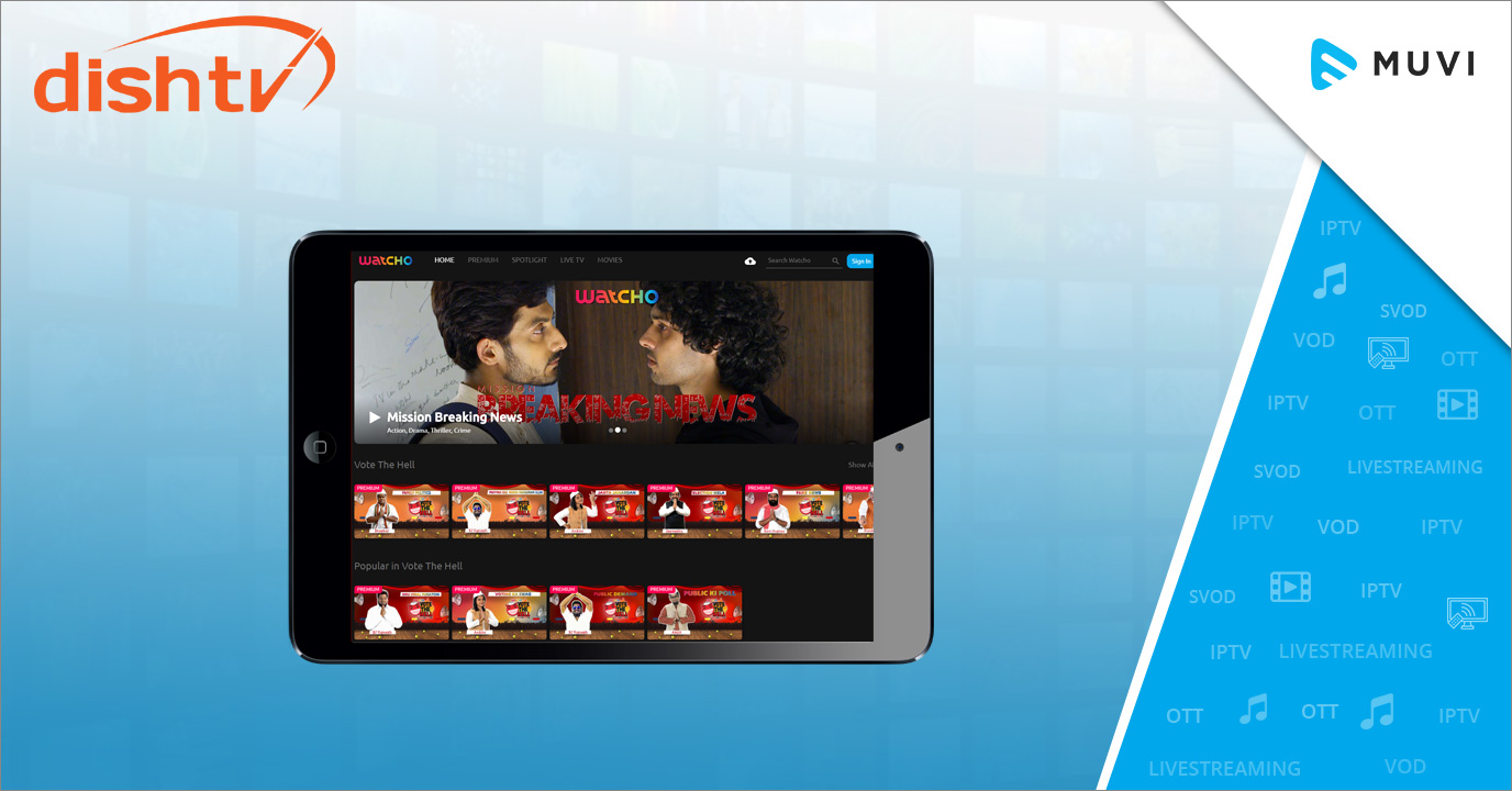 Dish TV Launches OTT Platform - Watcho