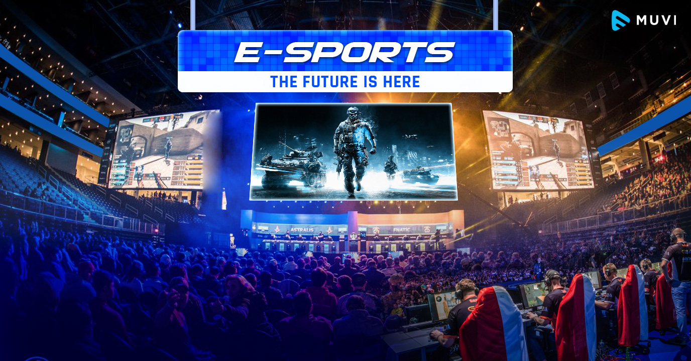 ESports The Ultimate Future of Online Gaming Muvi ESports The Ultimate Future of Online Gaming Muvi