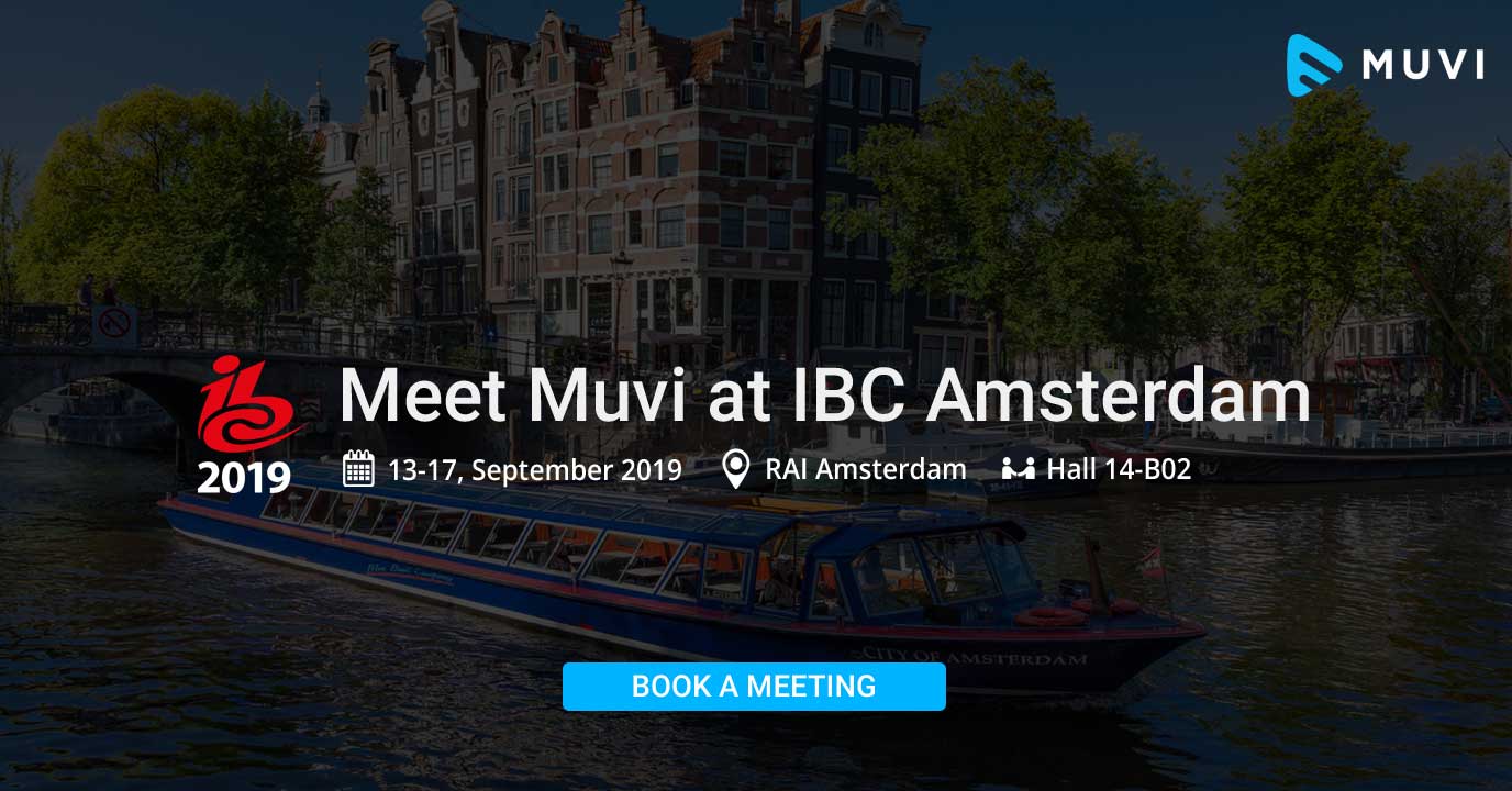 Meet Muvi at IBC 2019