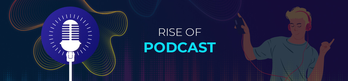 Podcast Streaming Trends