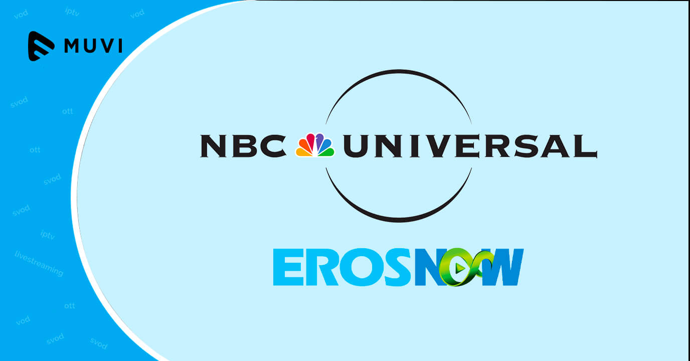 Eros Now Prime partners with NBCUniversal