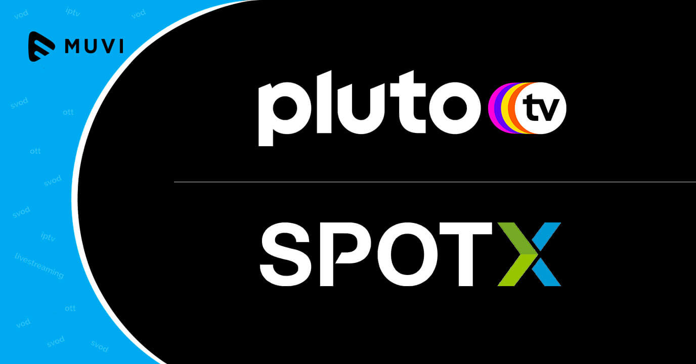 Pluto TV partners with SpotX in Latin America - Muvi