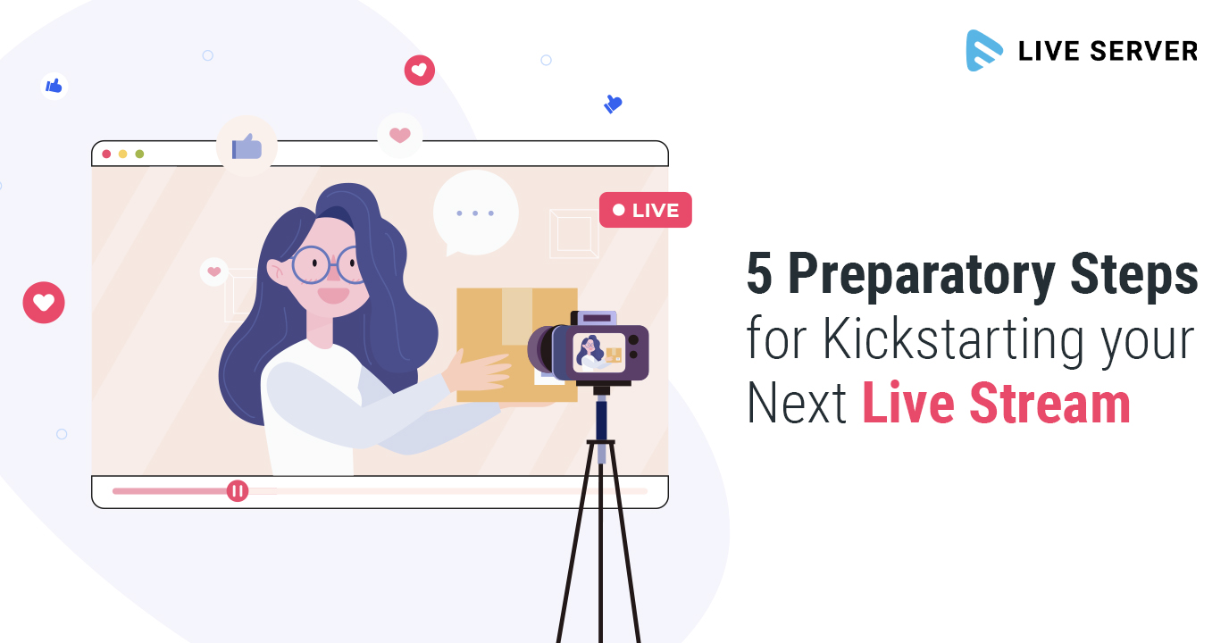 5 Preparatory Steps for Setting Up your Next Live ...