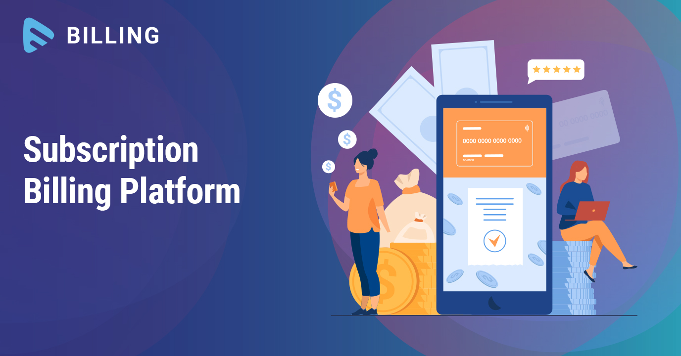 Subscription Billing Platform