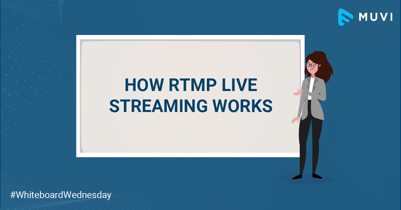 How RTMP Live Streaming Works