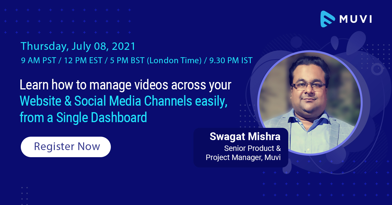 Learn how to manage videos across your Website & Social Media Channels easily, from a Single Dashboard