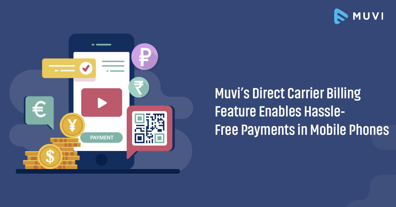 Muvi's Direct Carrier Billing