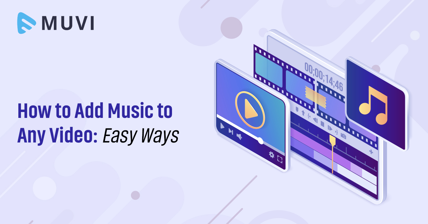 How to Add Music to Videos