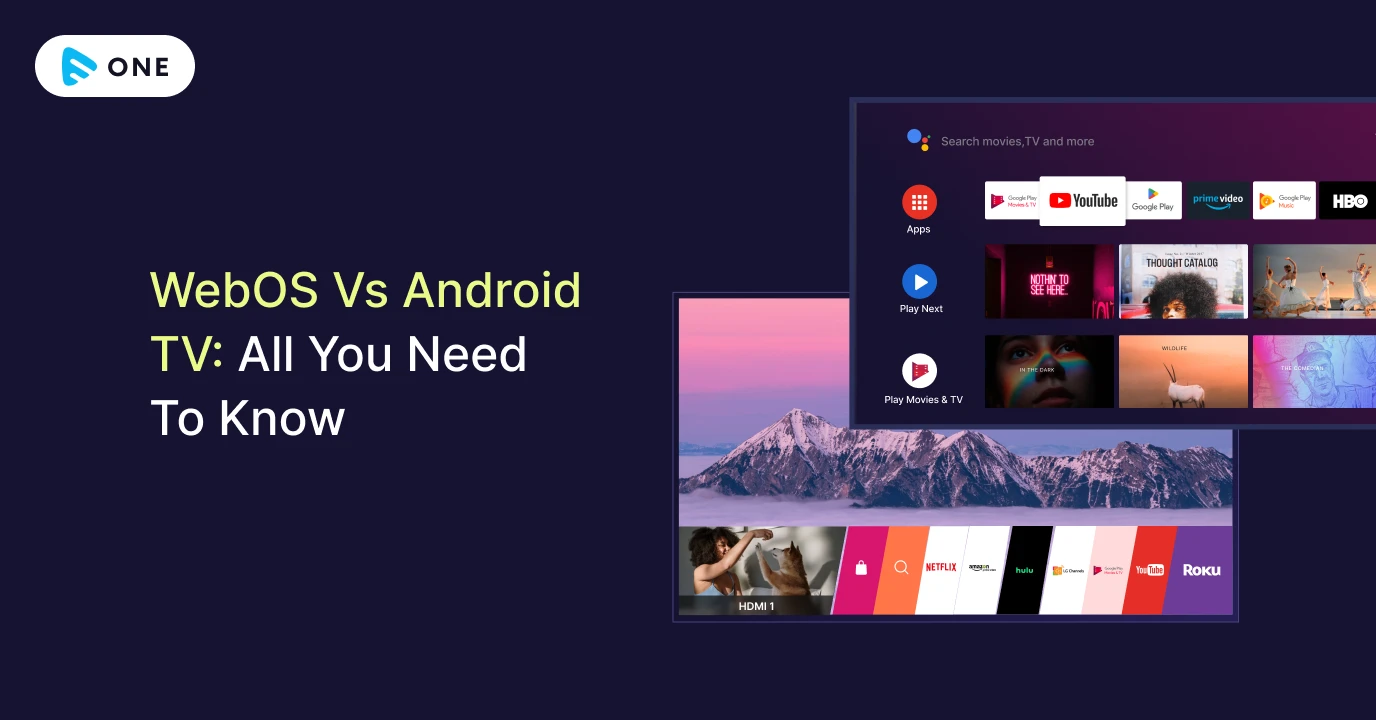 WebOS Vs Android TV