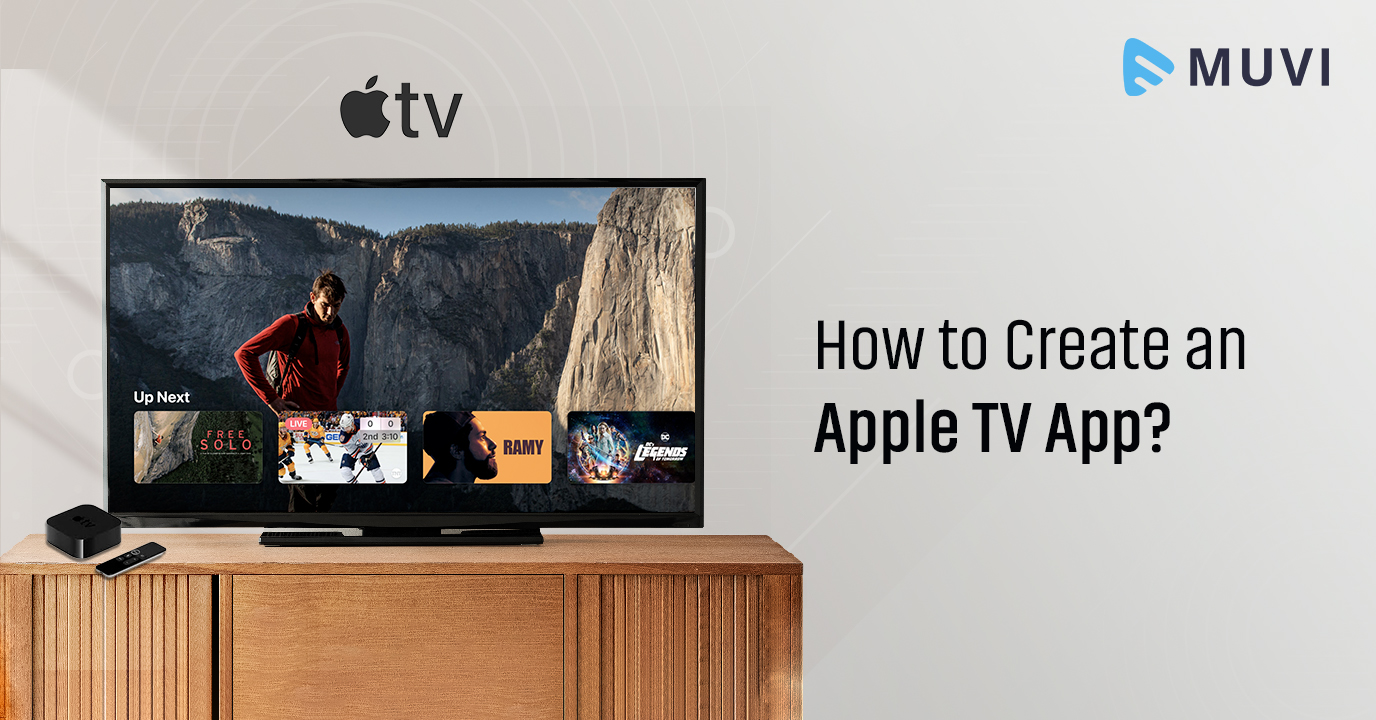 How to Create an Apple TV App?