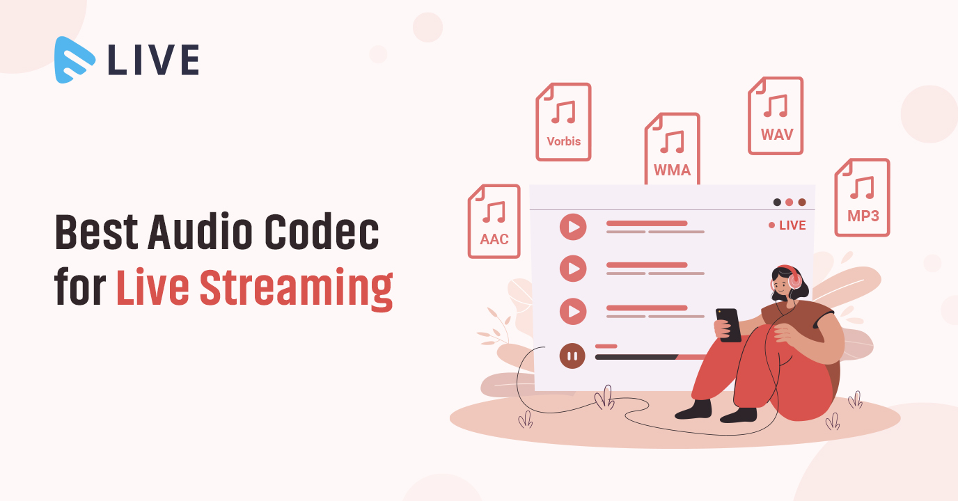 Best Audio Codec for Live Streaming