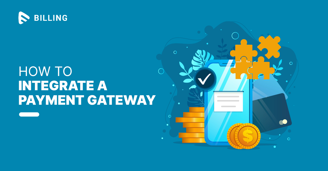 How to Integrate a Payment Gateway