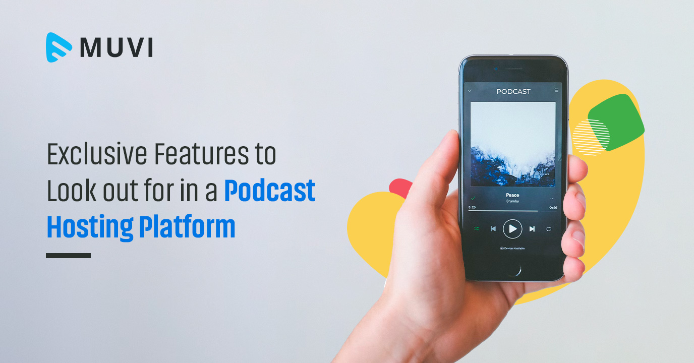 Exclusive Features to Look out for in a Podcast Hosting Platform