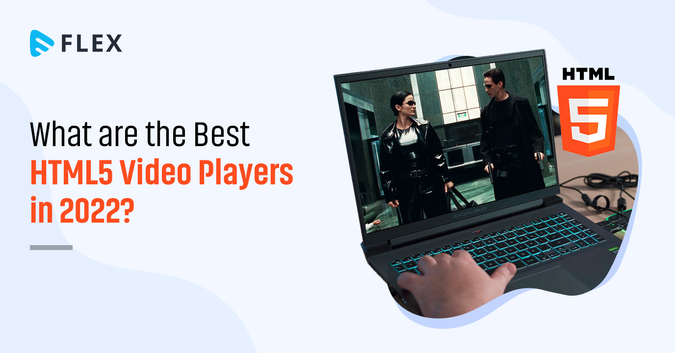Best HTML5 Video Players