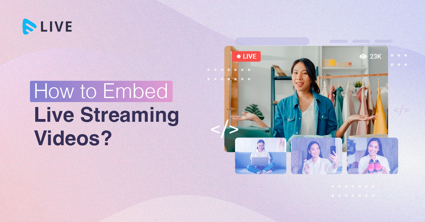 Embed Live Streaming Videos