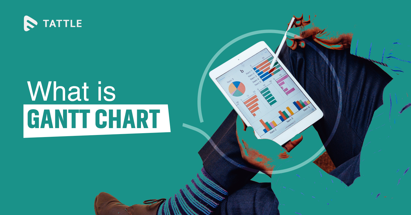 What is a Gantt Chart