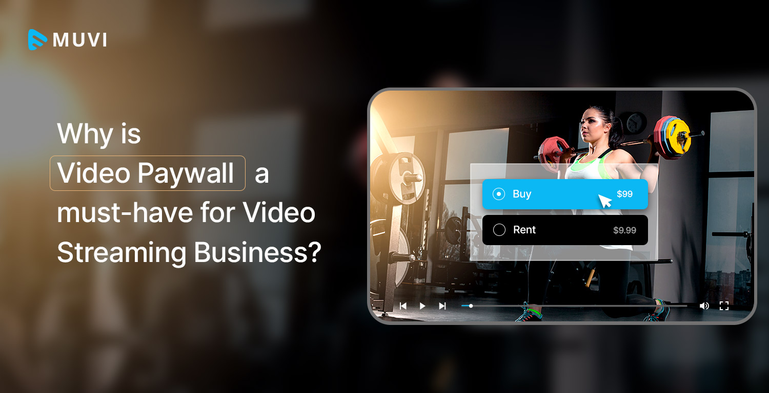 Video paywall