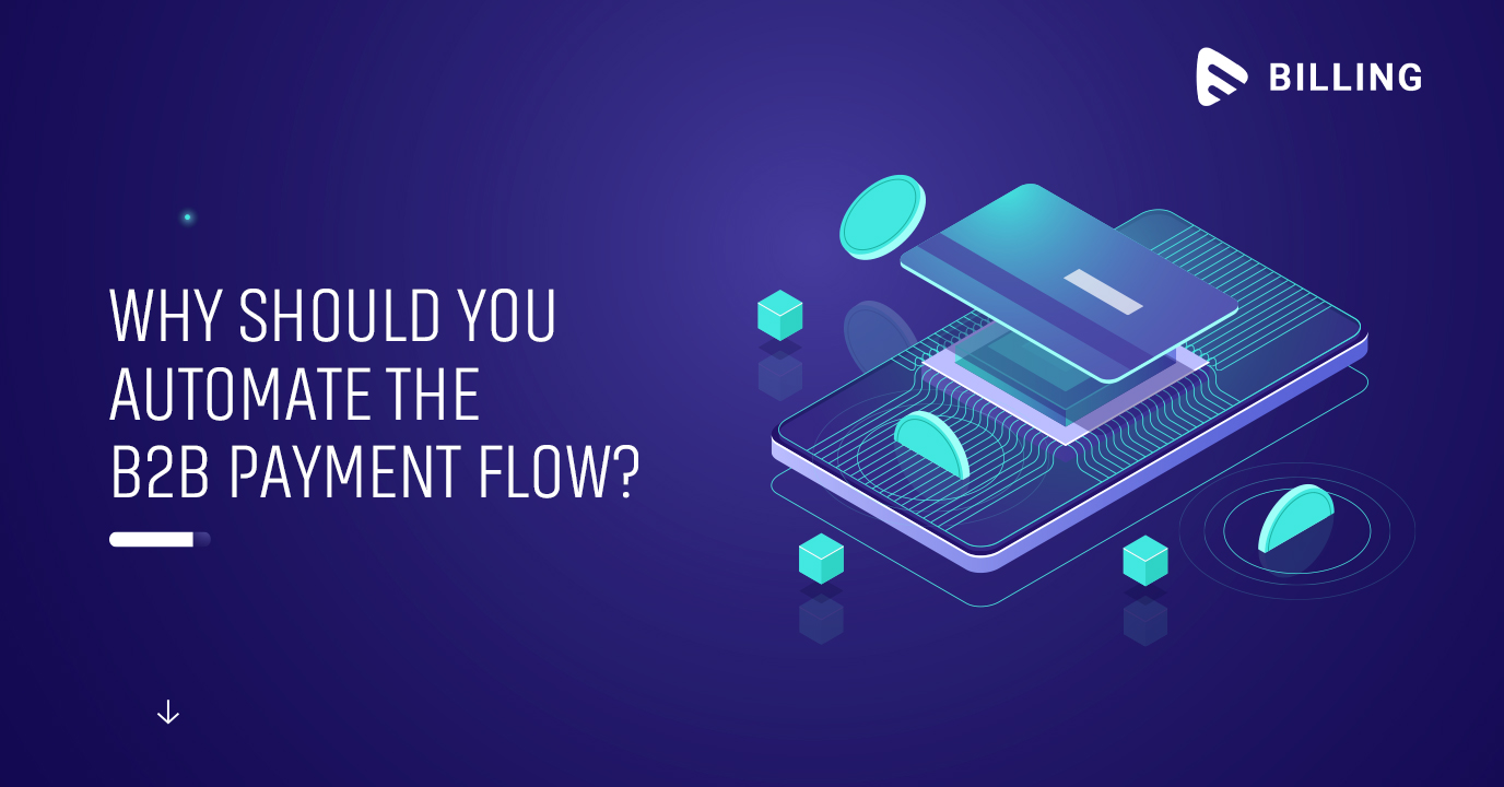 Automating B2B payment flow