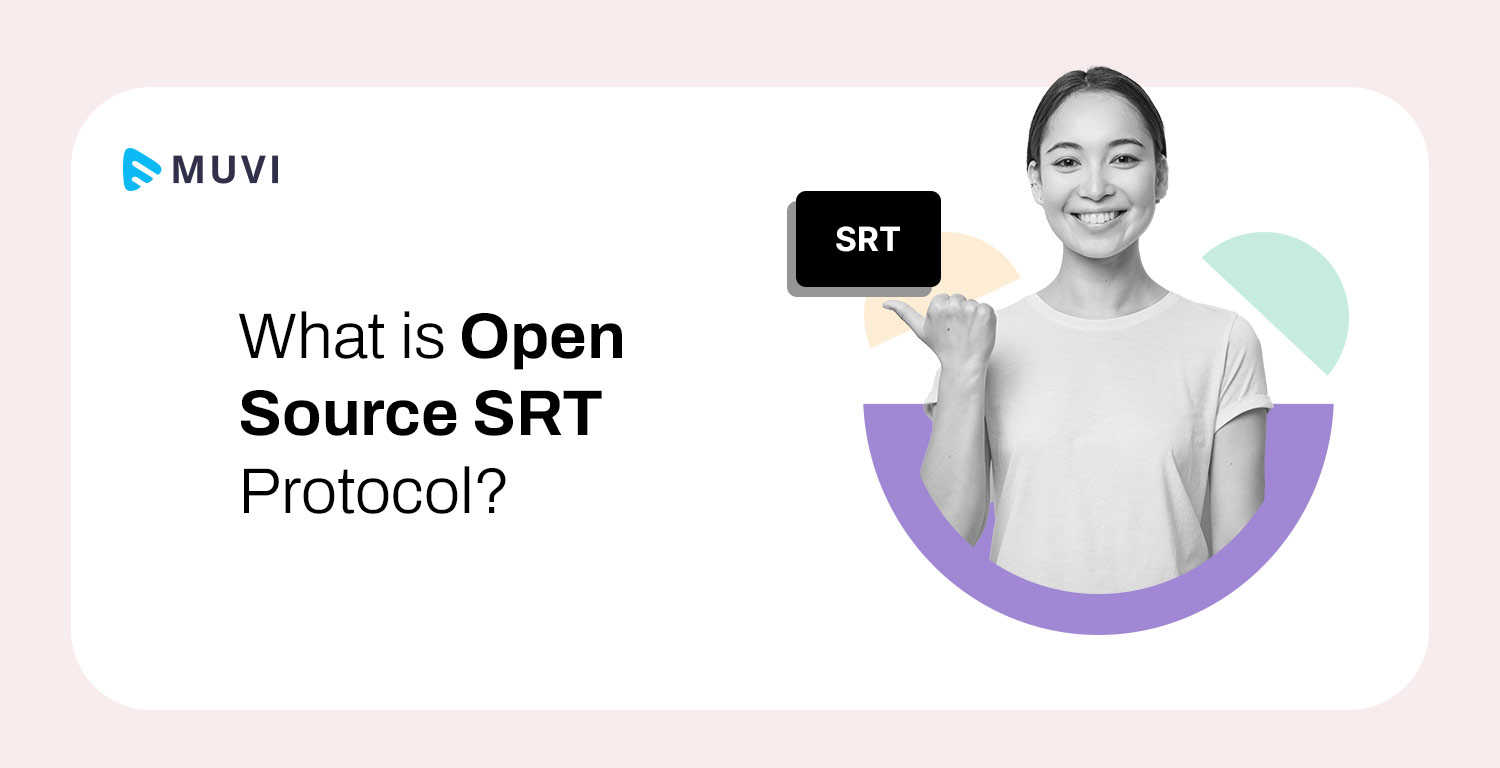 SRT Protocol