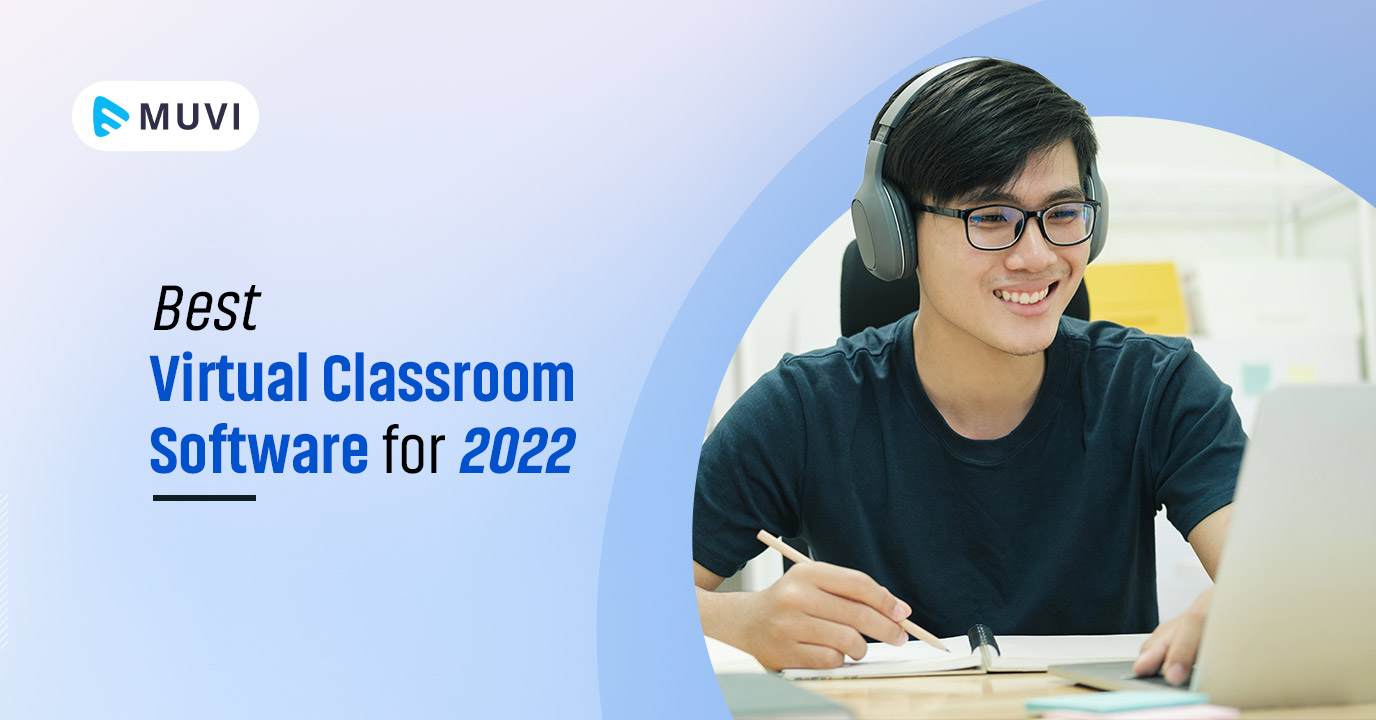 best virtual classroom software for 2022