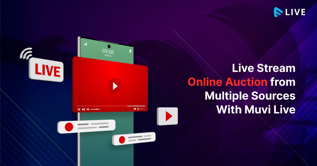Live Stream Online Auction from Multiple Sources With Muvi Live - Muvi One Live Stream Online Auction from Multiple Sources With Muvi Live - Muvi One