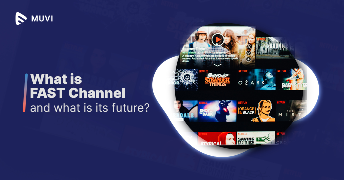 What is FAST Channel and what is its future?