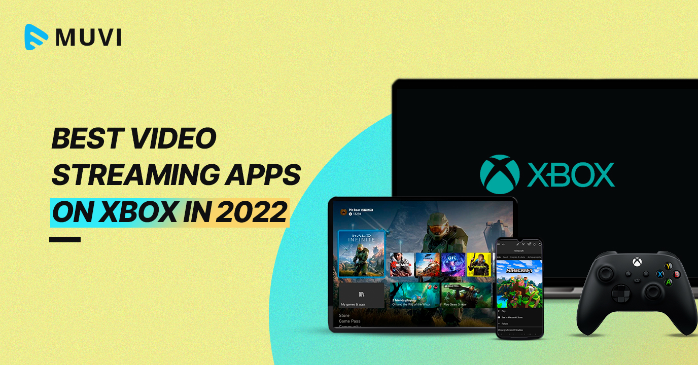 Best Video Streaming Apps on XBox in 2022