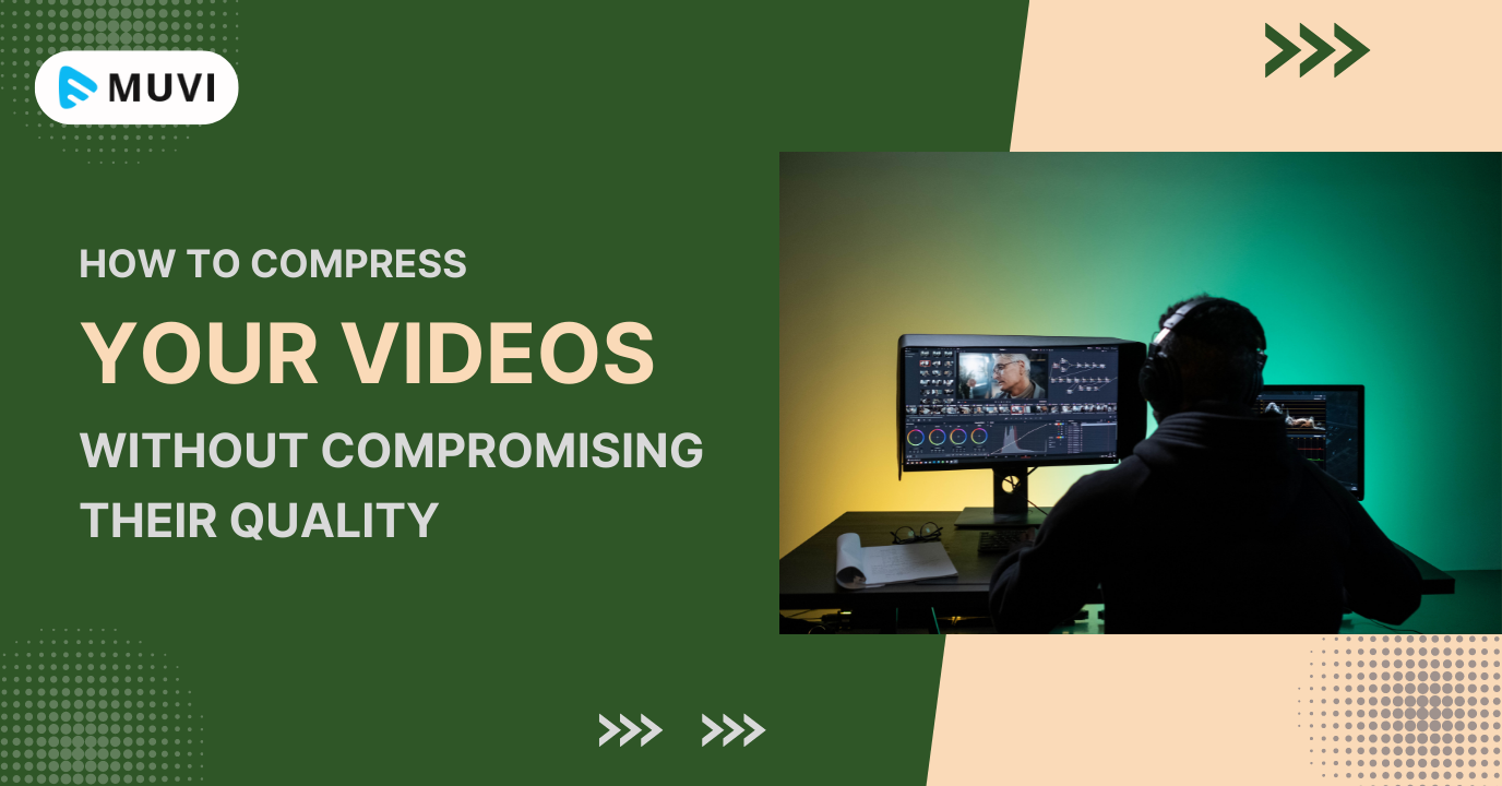 How to compress your videos