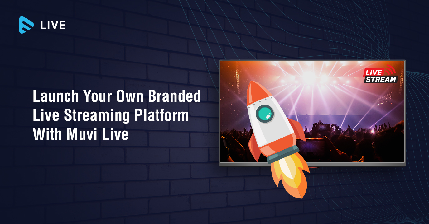 Branded live streaming platform