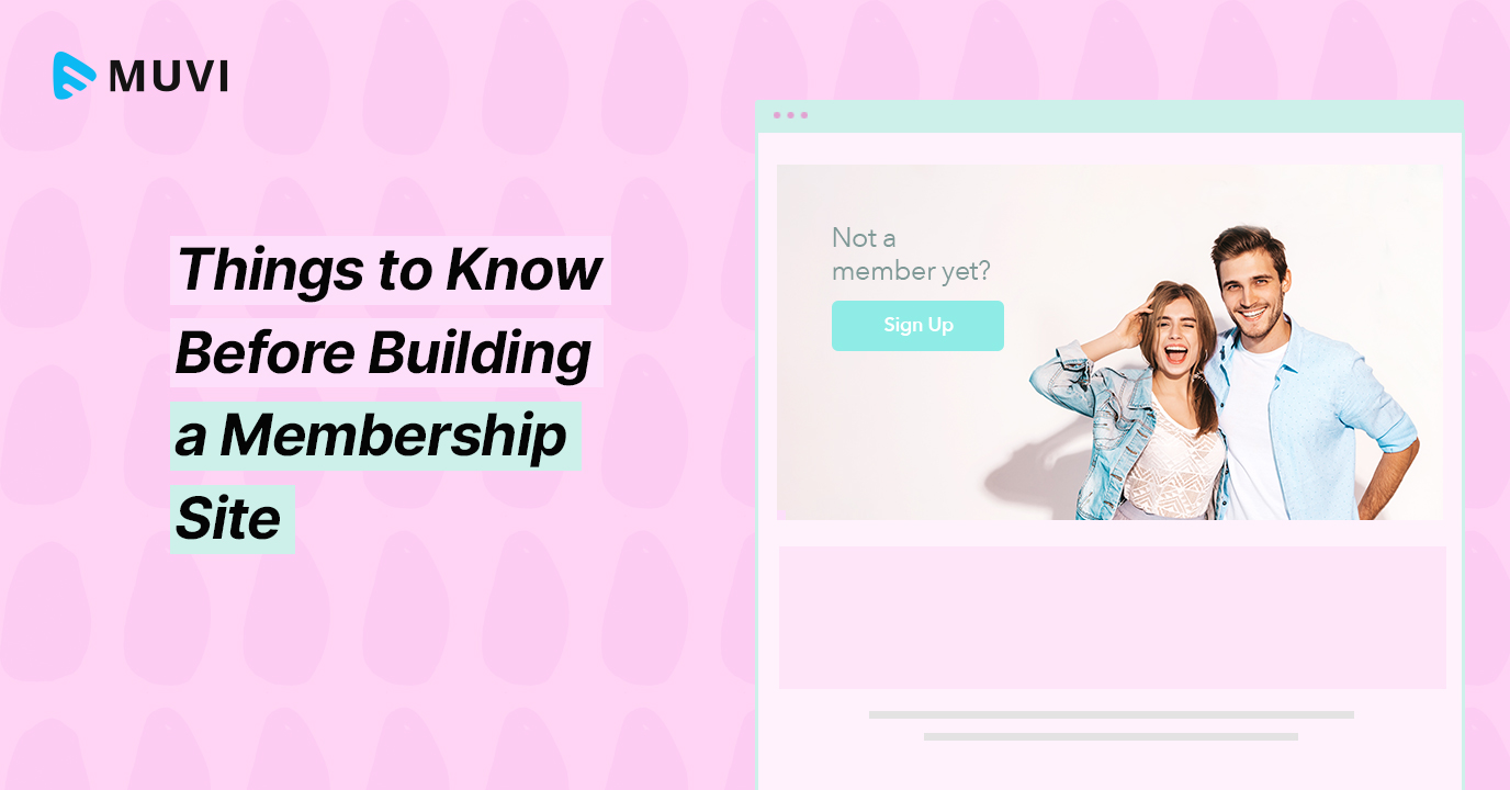 Building a Membership Site