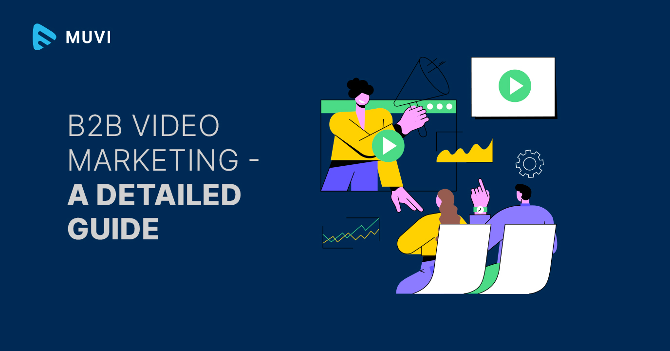 B2B Video Marketing