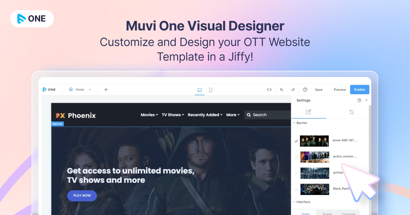 Muvi One Visual Designer – Customize and Design your OTT Website Template in a Jiffy!