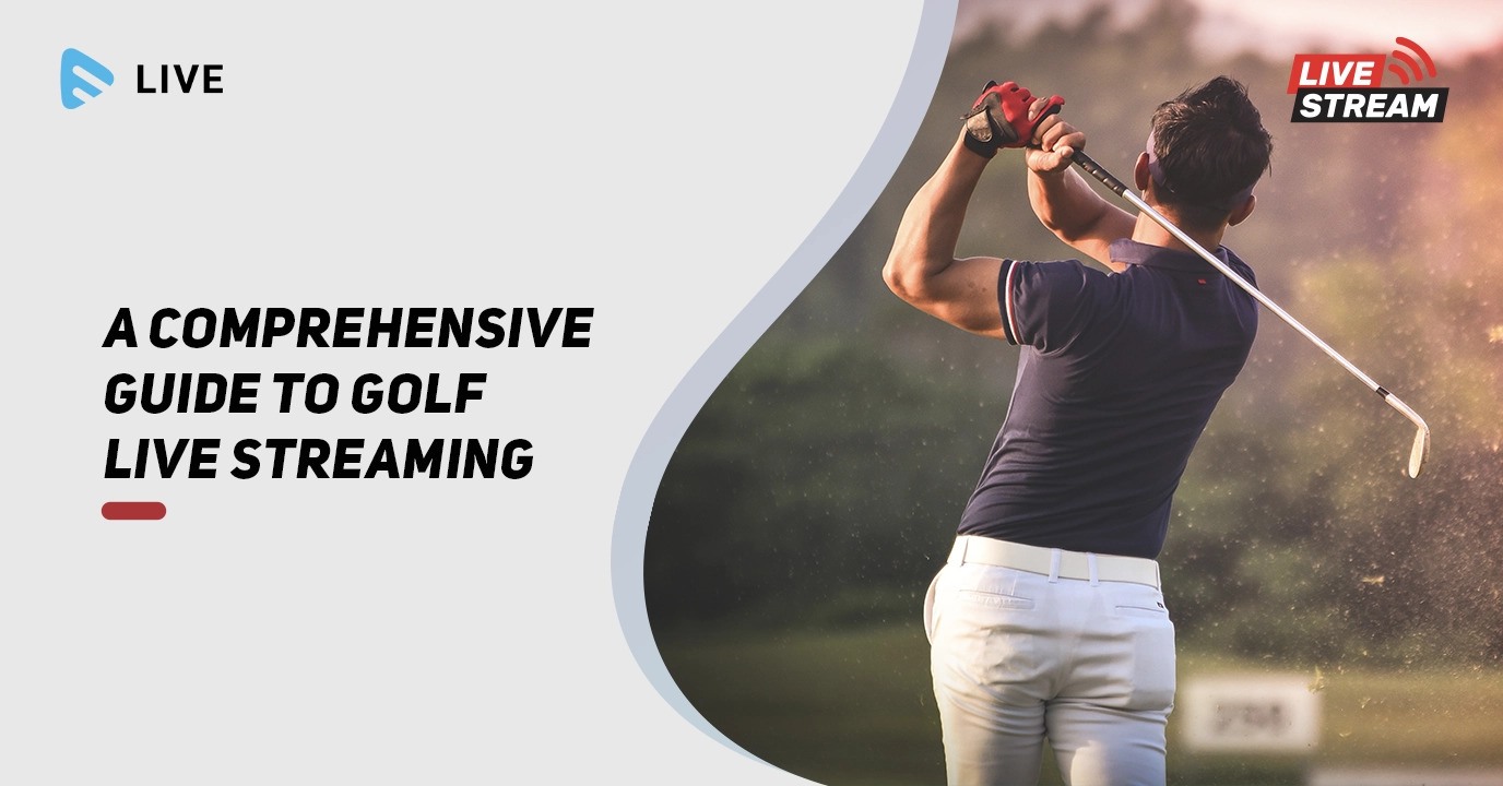 Golf live streaming