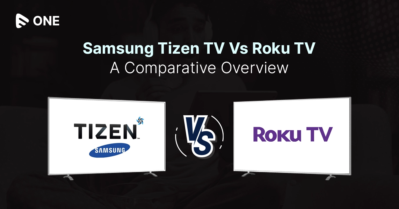 Samsung Tizen TV vs Roku TV