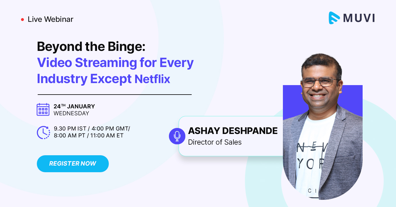 Beyond the Binge: Video Streaming for Every Industry Except Netflix