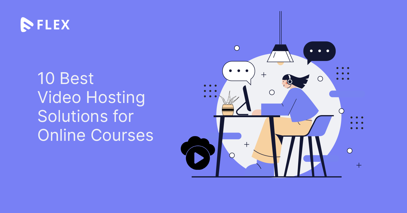 Video hosting for online courses