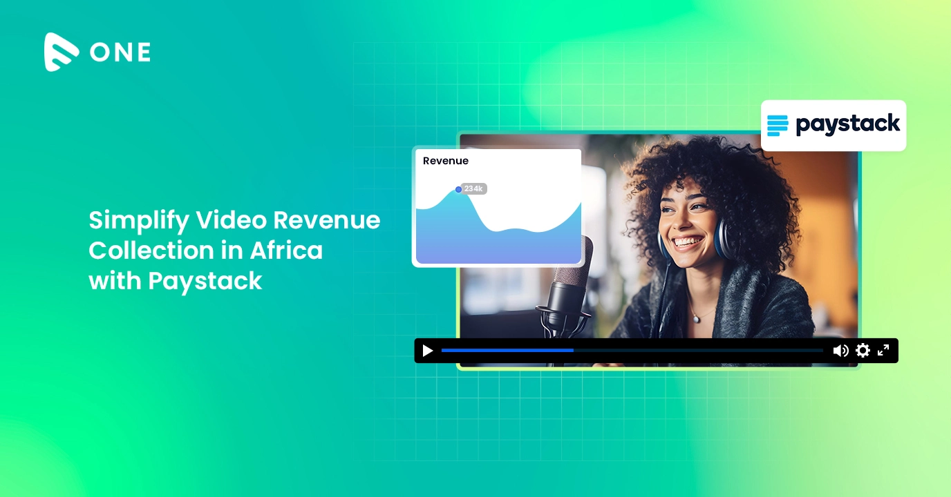 Simplify Video Revenue Collection in Africa with Paystack