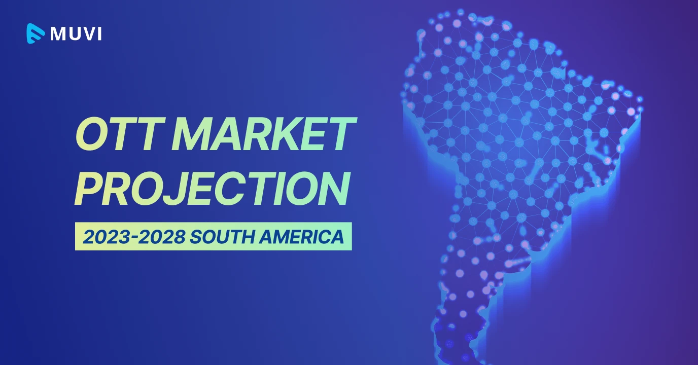 OTT Market Projection 2023-2028 – South America
