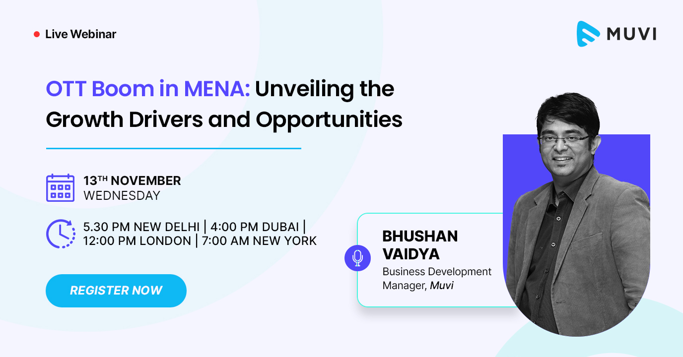 OTT Boom in MENA: Unveiling the Growth Drivers and Opportunities
